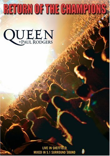 Queen & Paul Rodgers/Return Of The Champions@Return Of The Champions