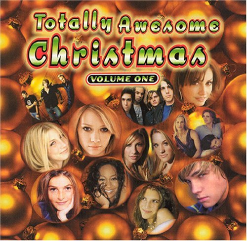 Totally Awesome Christmas/Vol. 1-Totally Awesome Christmas
