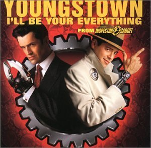 YOUNGSTOWN/I'LL BE YOUR EVERYTHING