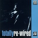 Totally Re-Wired 11/Totally Re-Wired 11