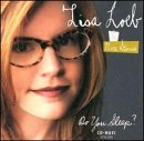 Lisa & Nine Stories Loeb/Do You Sleep