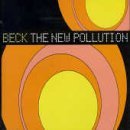BECK/NEW POLLUTION