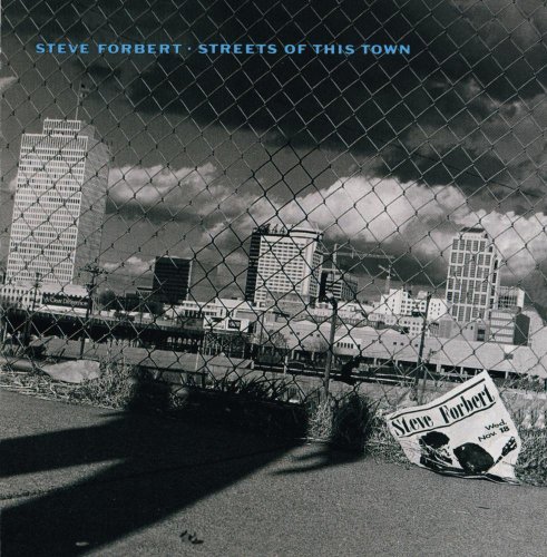 FORBERT,STEVE/STREETS OF THIS TOWN