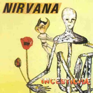 Nirvana/Incesticide