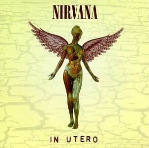 NIRVANA/IN UTERO
