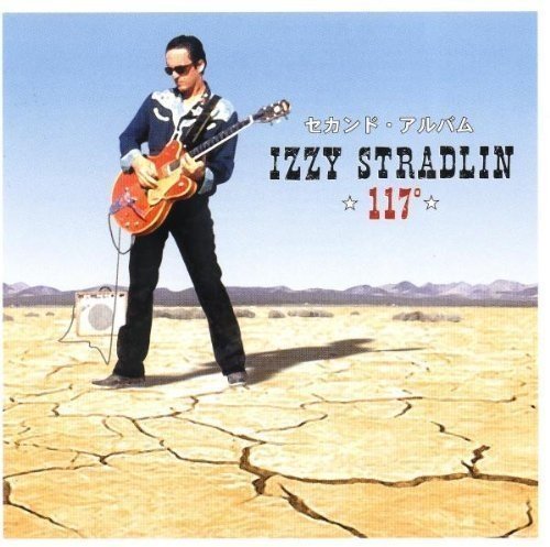Izzy Stradlin/117 Degrees