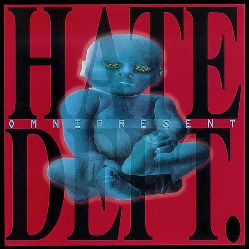 Hate Dept./Omnipresent