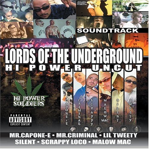 Lords Of The Underground/Lords Of The Underground@Explicit Version@Mr. Capone-E/Mr. Criminal