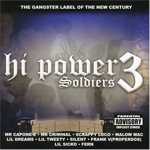 Hi Power Soldiers/Vol. 3-Hi Power Soldiers@Explicit Version@Hi Power Soldiers