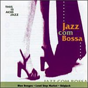 Jazz Com Bossa/Jazz Com Bossa