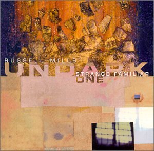 Mills/Undark/Strange Familiar