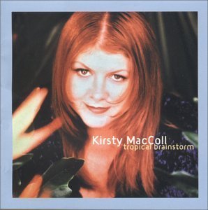 Kirsty Maccoll/Tropical Brainstorm@Incl. Bonus Photos/Remixes & V