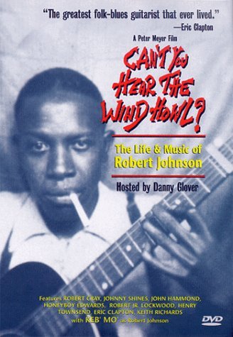 CAN'T YOU HEAR THE WIND HOWL?/JOHNSON,ROBERT