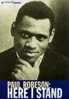 Paul Robeson-Here I Stand/American Masters@Clr/Bw@Nr