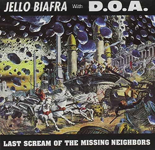 Biafra/D.O.A./Last Scream Of The Missing Nei