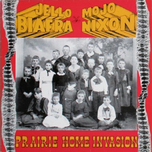 Biafra/Nixon & Toadliquors/Prairie Home Invasion