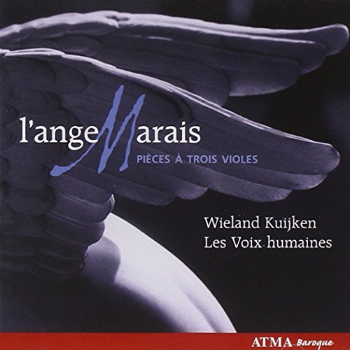 M. Marais L'ange Marais Pieces A Trois Les Voix Humaines 