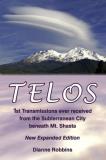 Dianne Robbins Telos 1st Transmissions Ever Received From The Subterra 