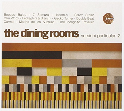 Dining Rooms/Versioni Particolari 2