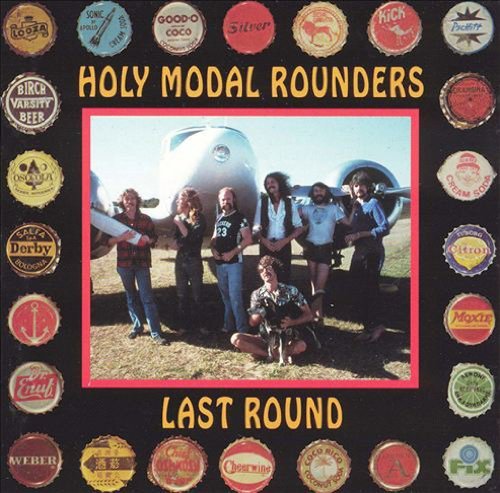 Holy Modal Rounders/Last Round