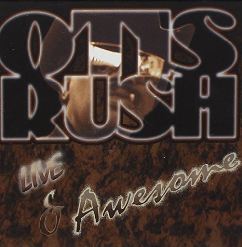 Otis Rush/Live & Awesome!