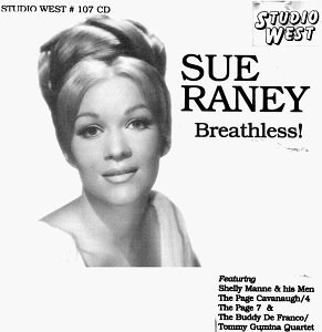 Sue Raney/Breathless!
