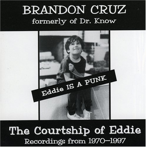 Brandon Cruz/Eddie Is A Punk