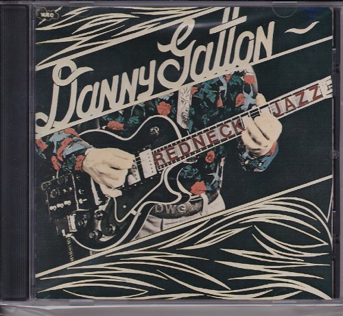 Danny Gatton Redneck Jazz 