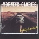 Morning Glories/Fully Loaded
