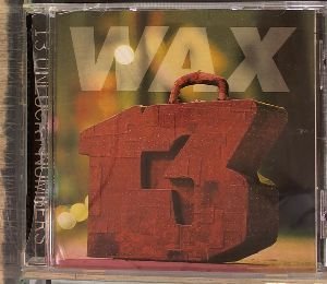 Wax/13 Unlucky Numbers