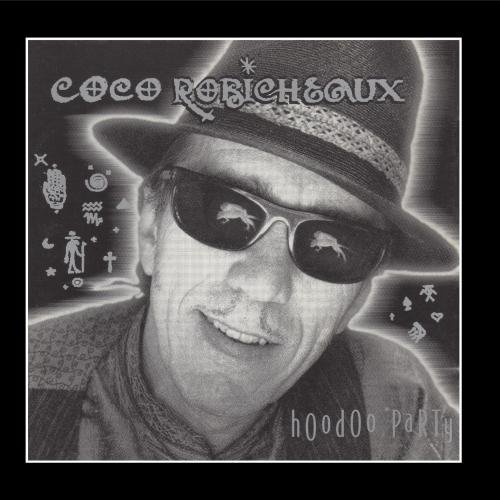 Coco Robicheaux Hoodoo Party 