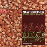 New Century Saxophone Quartet Home Grown 