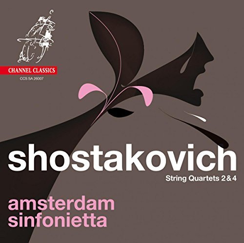 Dmitri Shostakovich/String Quartets Nos. 2 & 4@Sacd@Amsterdam Sinfonietta
