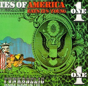 Funkadelic/America Eats Its Young