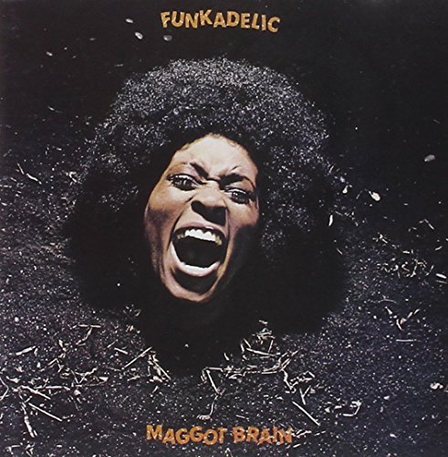 Funkadelic/Maggot Brain
