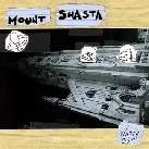 Mount Shasta/Watch Out