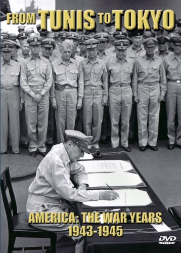 From Tunis To Tokyo/America: The War Years 1943-19@Nr