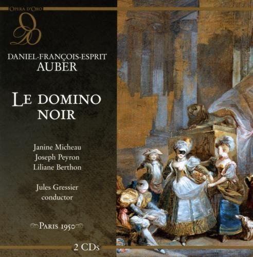 D. Auber/Le Domino. Noir@Micheau/Berthon/Gressier