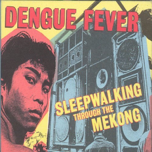 Dengue Fever/Sleepwalking Through The Mekon@Incl. Bonus Dvd