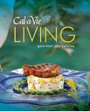 Favorite Recipes Press Cal A Vie Living Gourmet Spa Cuisine 
