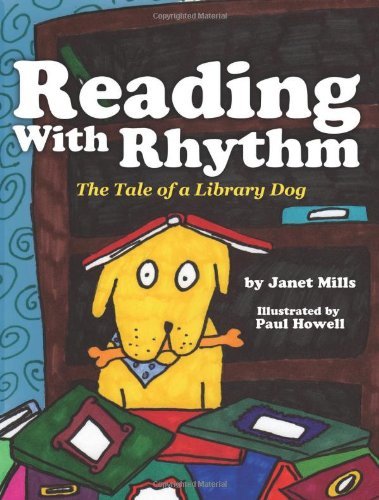 Janet Mills/Reading with Rhythm@ The Tale of a Library Dog