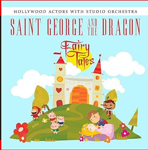 Hollywood Actors With Studio O/Saint George & The Dragon