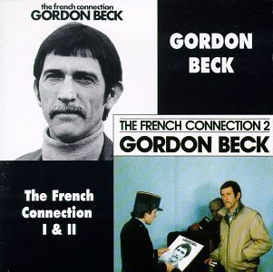 Gordon Beck/French Connection I & Ii