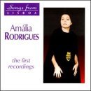 Amalia Rodrigues/First Recordings@Import-Fra