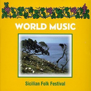 World Music/Sicilian Folk Festival@World Music
