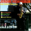Jerome Richardson/Jazz Station Runaway@Feat. Hazeltine/Mraz/Nash