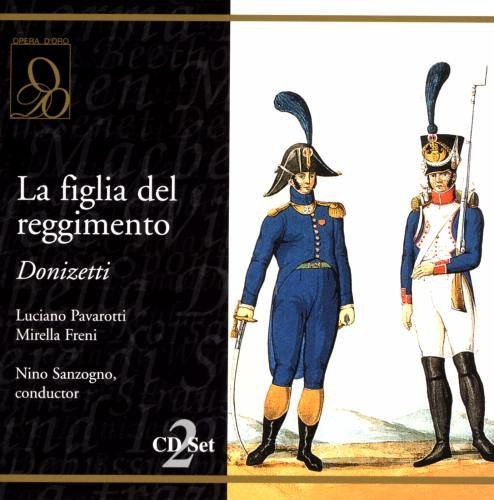 G. Donizetti/La Figlia Del Reggimentosl@Freni/Pavarotti