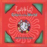Colors Of The World Explore/Latin@Lopez/Mosalini/Gitano Family@Colors Of The World Explorer