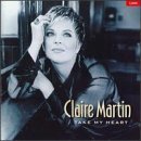Claire Martin/Take My Heart@Hdcd