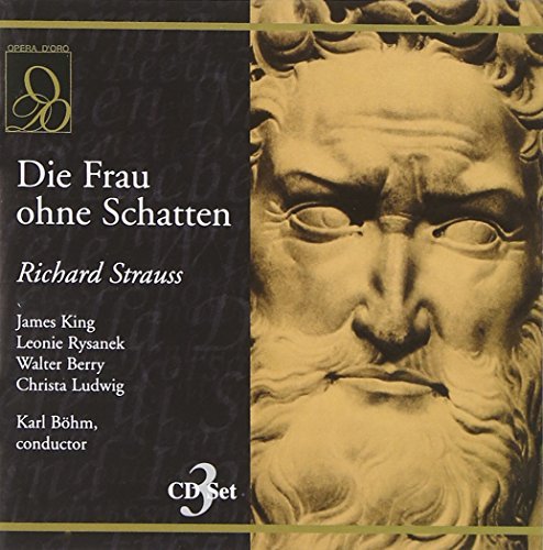 Richard Strauss Die Frau Ohne Schatten King Rysanek Berry Ludwig & Bohm Vienna Po 
